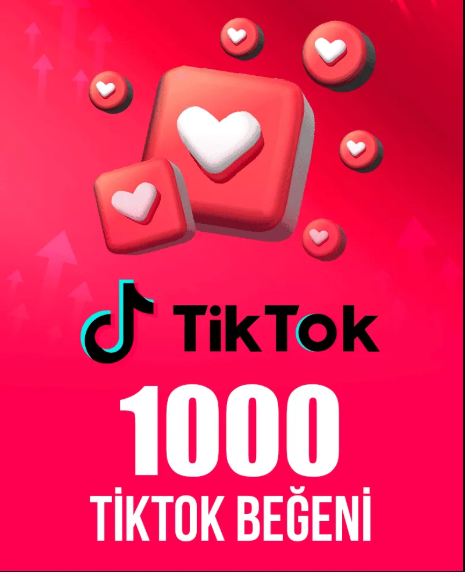 1000 TikTok Beğenisi