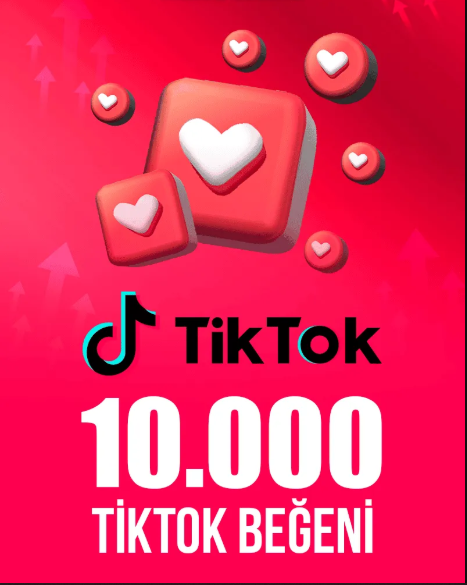 10K TikTok Beğenisi
